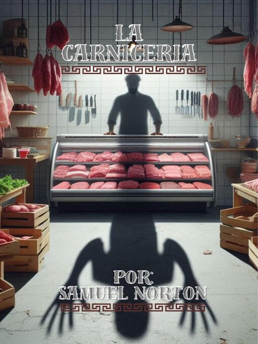 Title details for La Carniceria by SAMUEL NORTON - Available